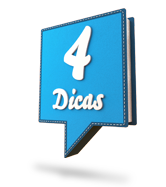 4 Dicas